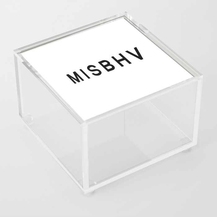misbhv thermal Acrylic Box