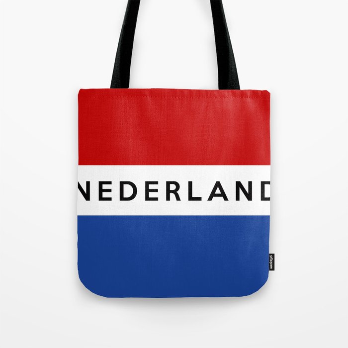 uitvegen licht Inferieur netherlands dutch country flag nederland name text Tote Bag by tony tudor |  Society6