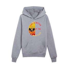 Life Is Better At The Campfire Kids Pullover Hoodies