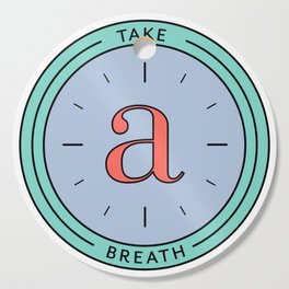 Take A Breath Cutting Board