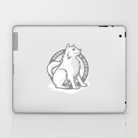 Adopt A Dire Wolf Laptop & iPad Skin