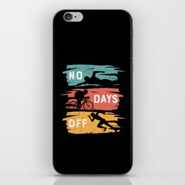 No Days Off Sports iPhone Skin