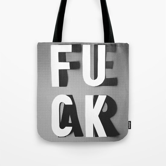 Fuck Fear Tote Bag