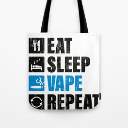 Eat Sleep Vape Repeat, Funny Vaping Tote Bag