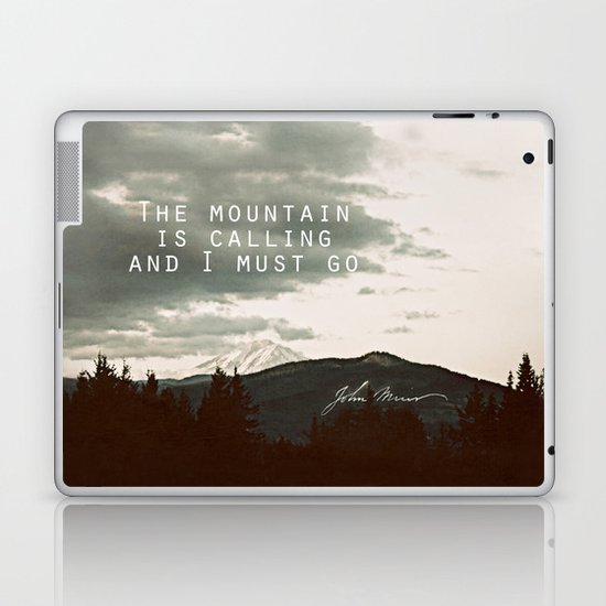 The Mountain is Calling Laptop & iPad Skin