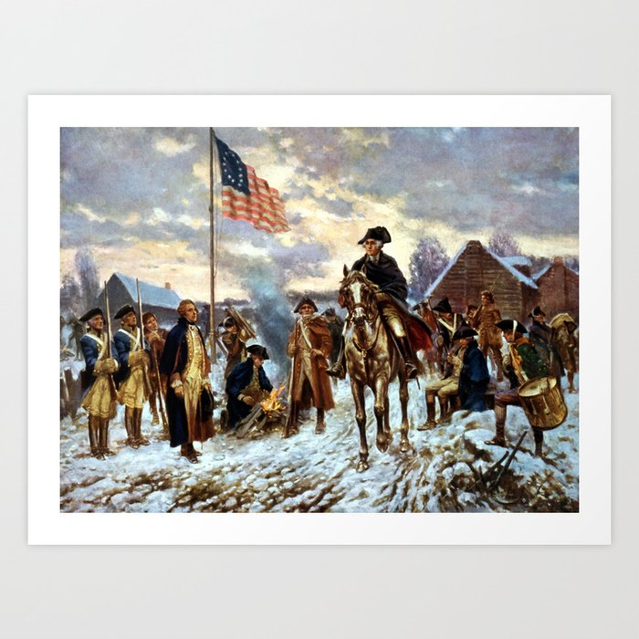 Washington At Valley Forge Art Print By Warishellstore Society6