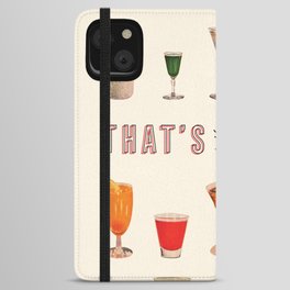 That's the Spirit iPhone Wallet Case