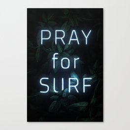 Pray for Surf Canvas Print
