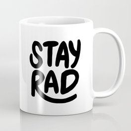 Stay Rad B&W Mug