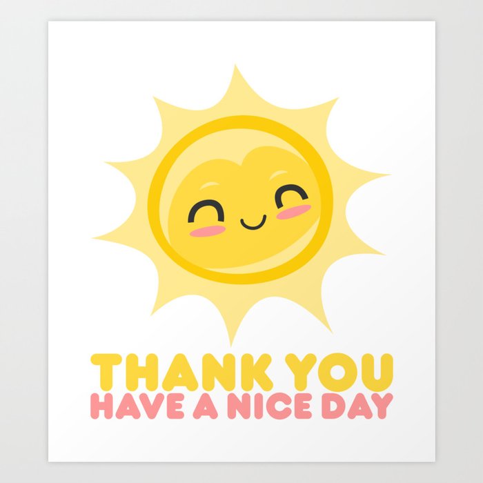 Have a nice day картинки