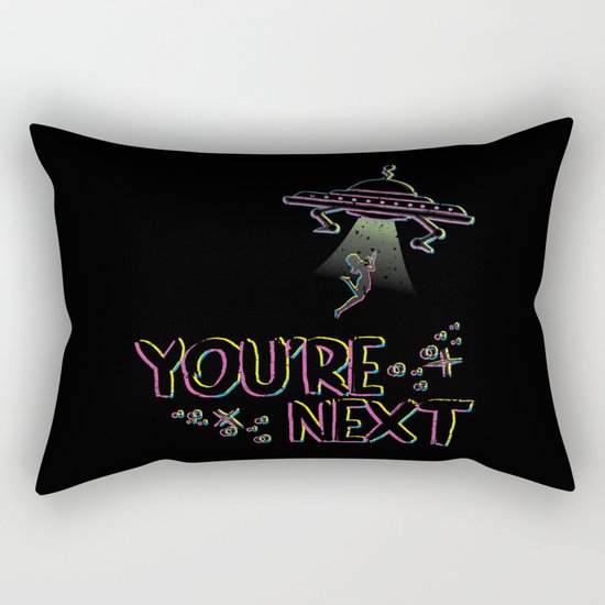 You're Next Rectangular Pillow