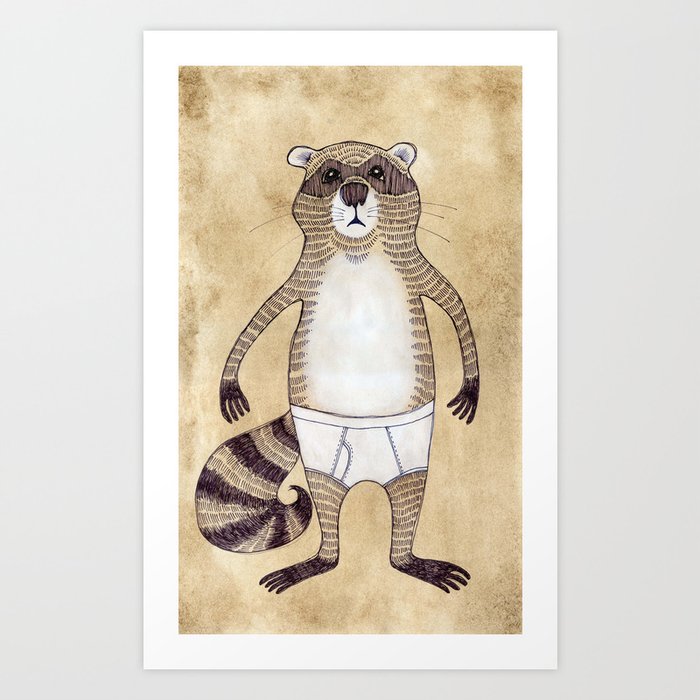 Animals in Underpants - Racoon Art Print