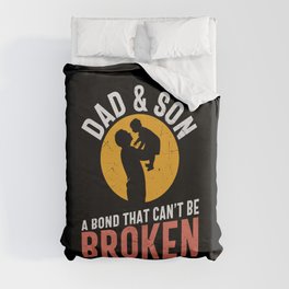 Dad & Son Bond That Can't Be Broken Duvet Cover