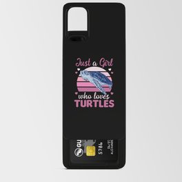 Just A Girl who Loves Turtles - cute Turtle Android Card Case