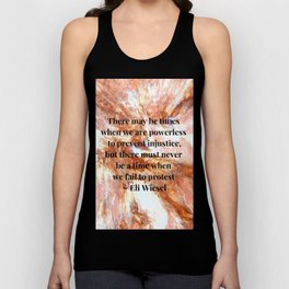 Never fail to protest - Eli Wiesel Tank Top