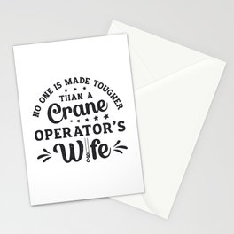 Crane Operator's Wife Construction Site Worker Stationery Card