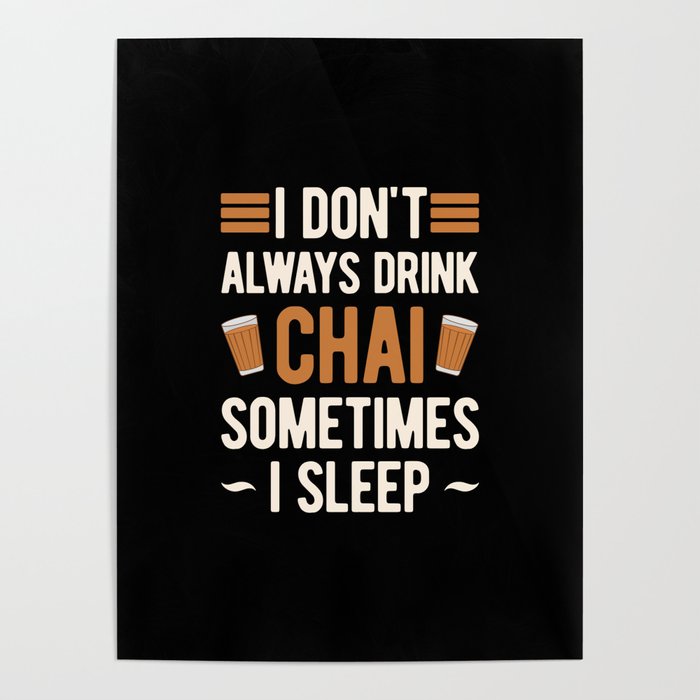 Funny Chai Lover Poster