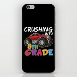 Crushing Into 8th Grade Monster Truck iPhone Skin