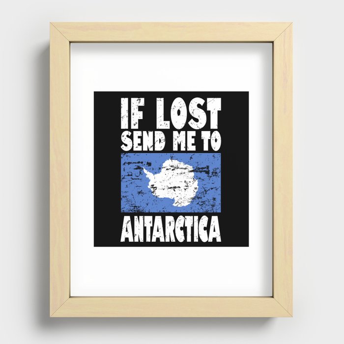 Antarctica Flag Saying Recessed Framed Print