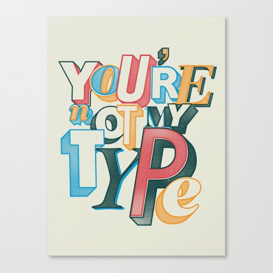 My type Canvas Print