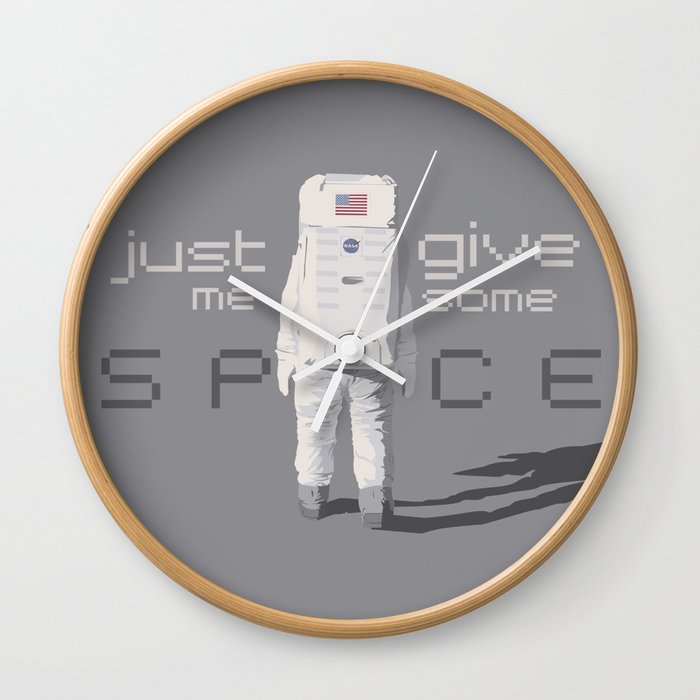 Just give me some space Wall Clock