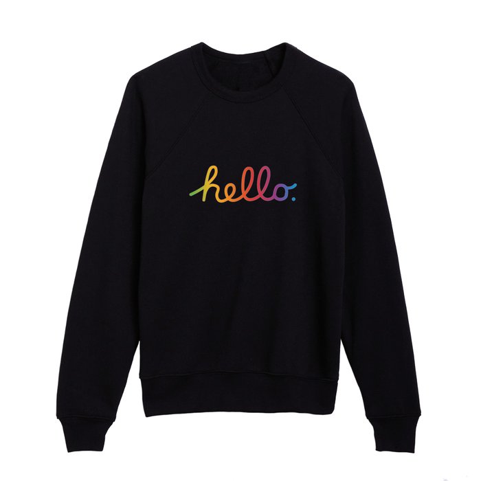 Hello — A tribute to Apple Kids Crewneck