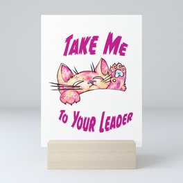 Take Me To Your Leader Alternate Mini Art Print