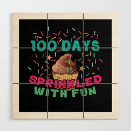 Days Of School 100th Day 100 Sprinkled Fun Cake Wood Wall Art