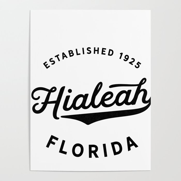 Classic Retro Vintage Hialeah Florida Gift Poster
