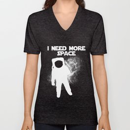 I need more Space V Neck T Shirt