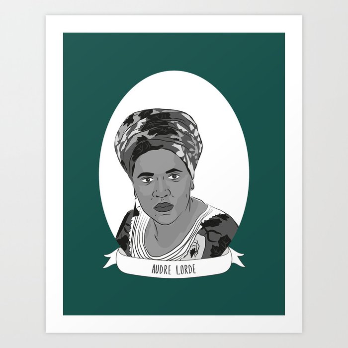Audre Lorde Illustrated Portrait Art Print by illustratedwomeninhistory | Society6