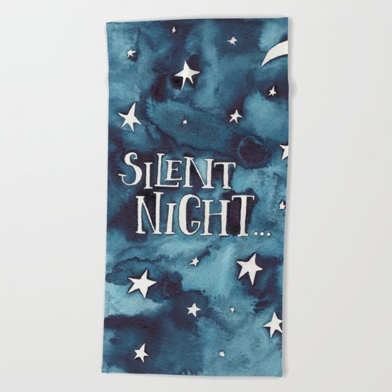 Silent Night... Beach Towel