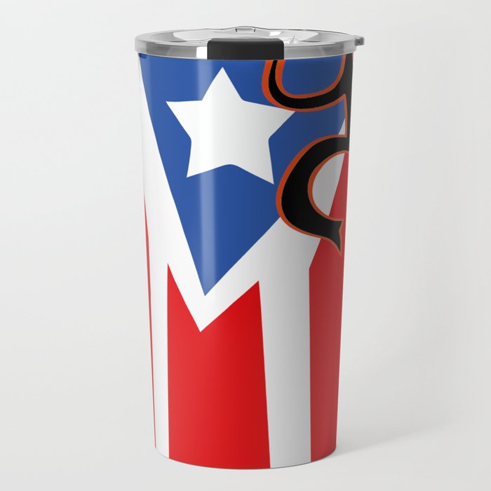 Mi Bandera Puerto Rico Travel Mug By Pmsarchitect Society6