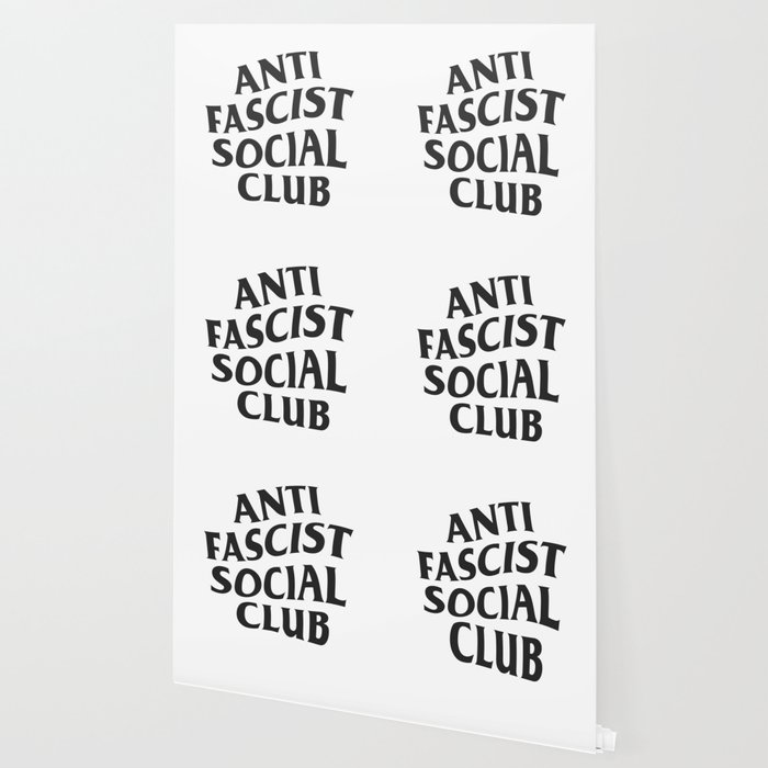 Anti Fascist Social Club Wallpaper By Julileduc Society6