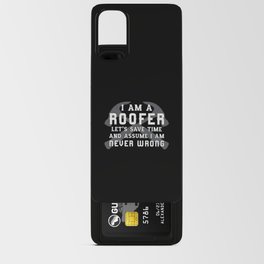I Am A Roofer Roof Roofers Dad Men Construction Android Card Case