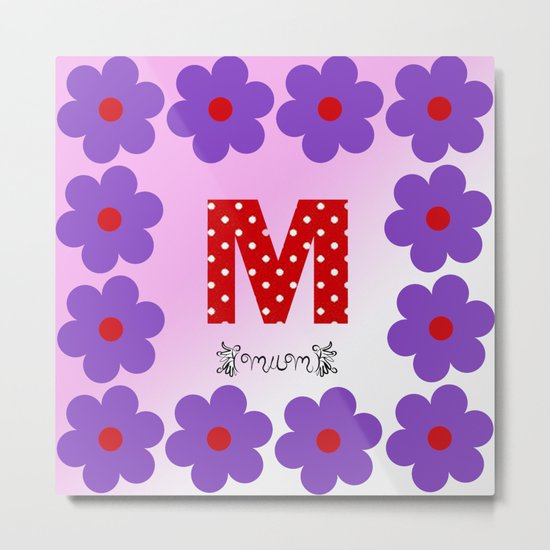 M = Mum Metal Print