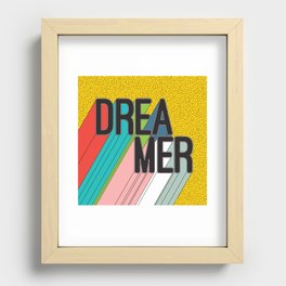 Dreamer Typography Color Poster Dream Imagine Recessed Framed Print