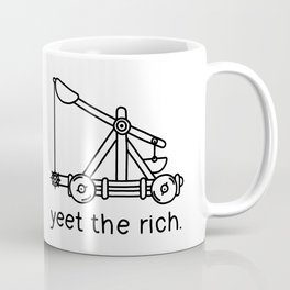 Yeet The Rich Mug