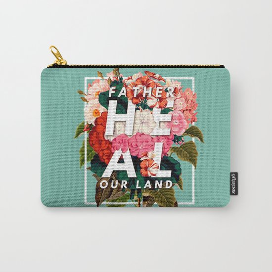 HEAL OUR LAND Carry-All Pouch
