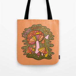 Think Happy Thoughts Tote Bag