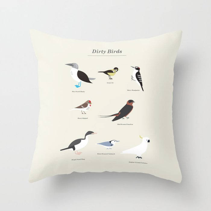 Dirty Birds Throw Pillow