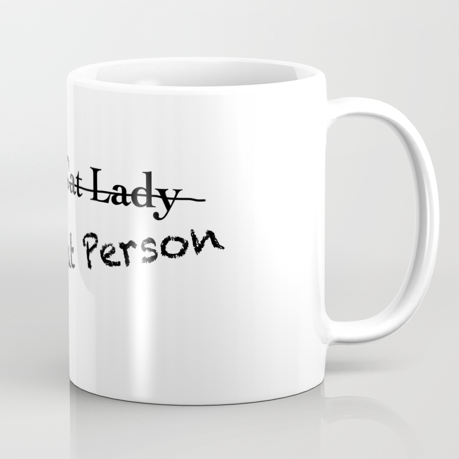 Crazy Cat Lady Coffee Mug By Parisakins Society6
