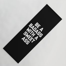 Be A Badass Gym Quote Yoga Mat