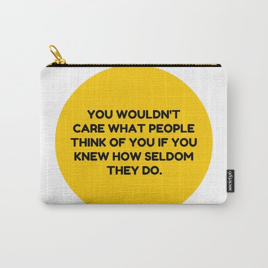 Don't Be Afraid To Do You. Carry-All Pouch