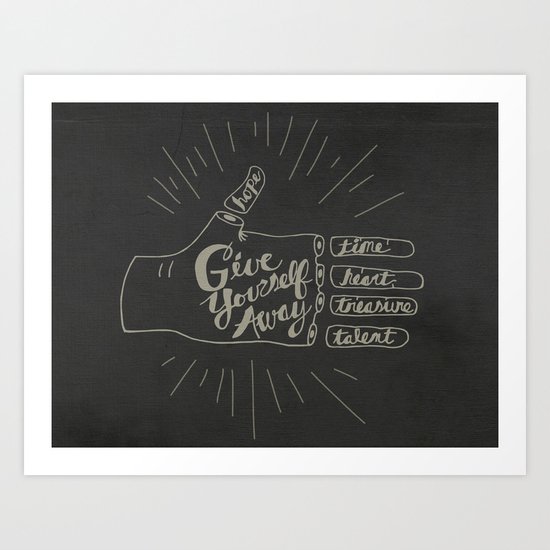 Give Yourself Away - Hand drawn Art Print