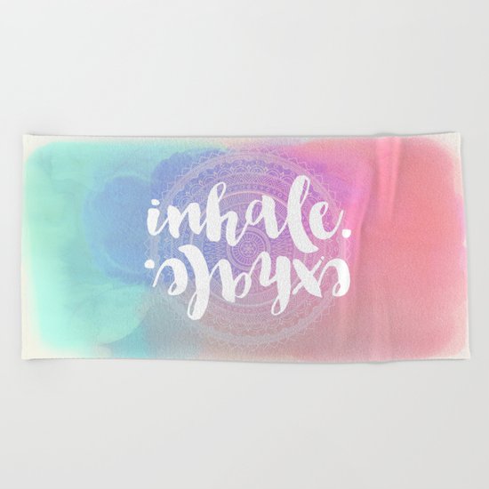 Inhale Exhale Beach Towel