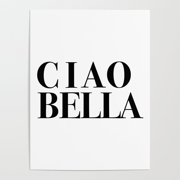 Ciao Bella Poster