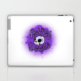 Probably Ghosts Laptop & iPad Skin