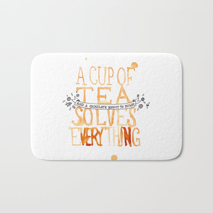 A Cup of Tea Solves Everything  Bath Mat