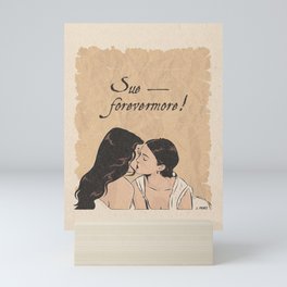 sue forevermore Mini Art Print